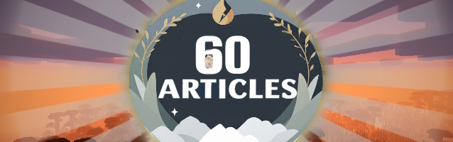 60 articles et toujours debout bilan, redesign et l’avenir