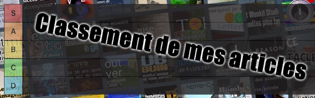 Classement de mes articles : 1 an de blogging, entre succès et apprentissages